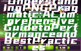 "Understanding PNG Pragmatic: A Comprehensive Guide to Performance and Best Practices"